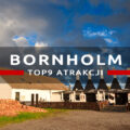 bornholm top9 atrakcje co warto zobaczyć