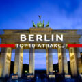 berlin top10 atrakcje berlina, co warto zobaczyć w berlinie