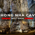 wietnam phong nha cave jaskinia jaskinie w wietnamie