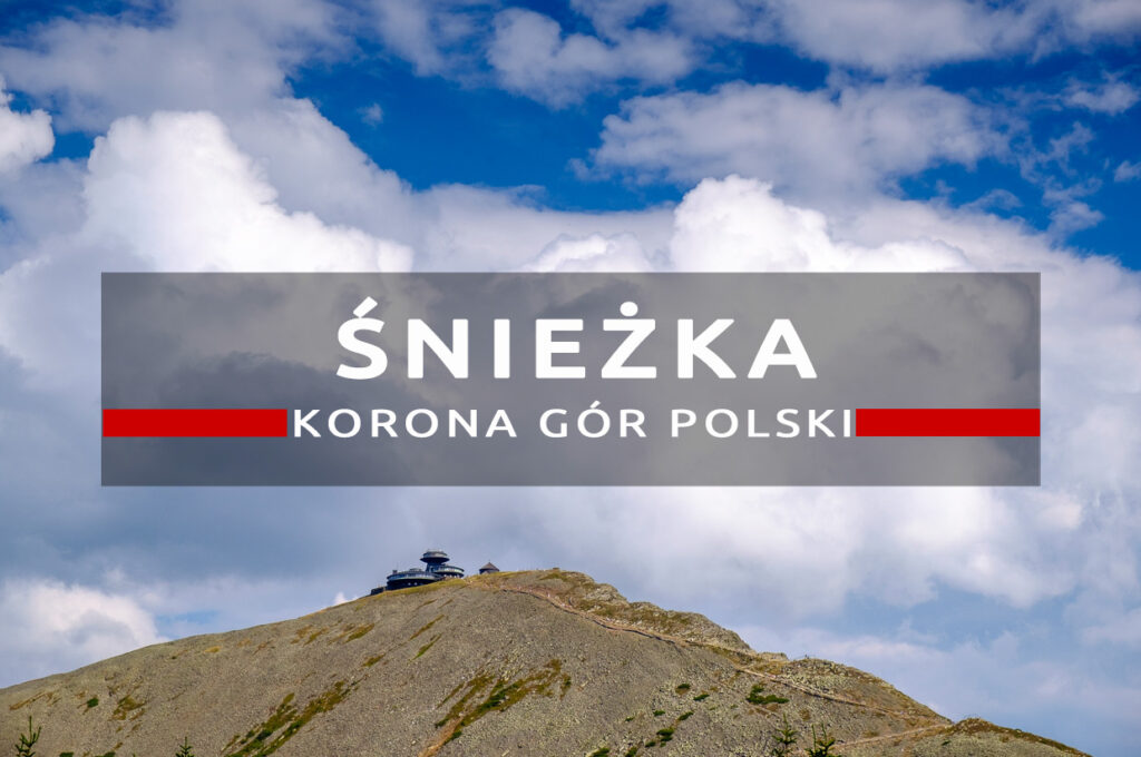 kgp śnieżka karkonosze korona gór polski