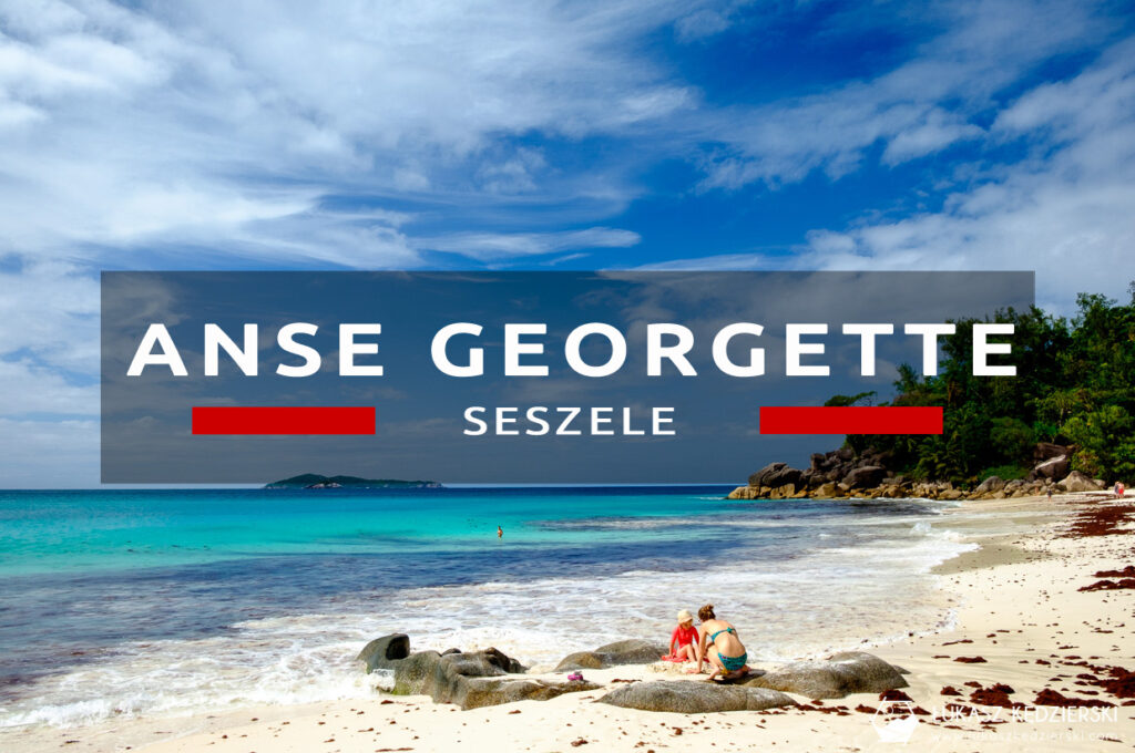 praslin plaża anse georgette beach seychelles