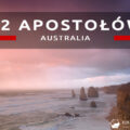 australia great ocean road 12 apostles twelve apostles 12 apostołów sunrise