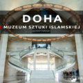 katar doha muzeum sztuki islamskiej museum of islamic art
