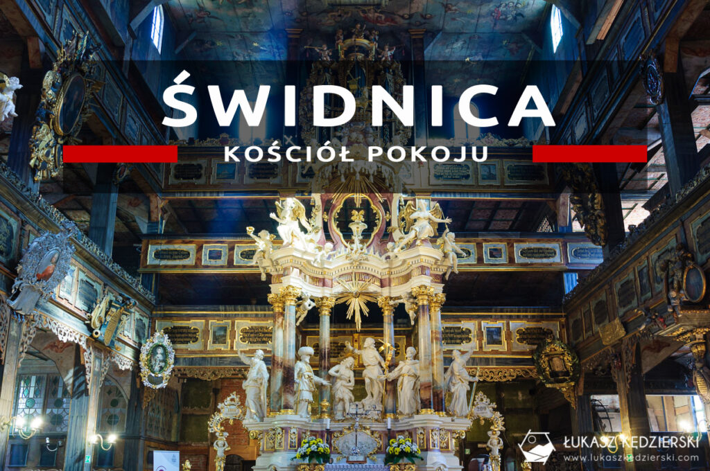 kościół pokoju świdnica unesco dolny śląsk atrakcje