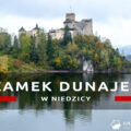 zamek dunajec niedzica zamek w niedzicy