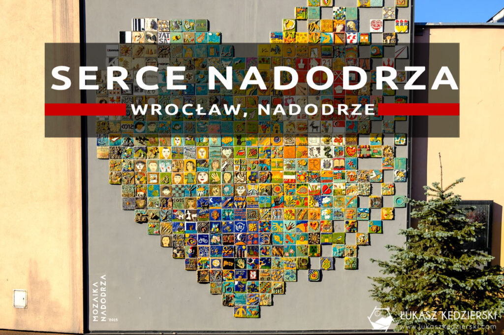 wrocław nadodrze rydygiera serce nadodrza