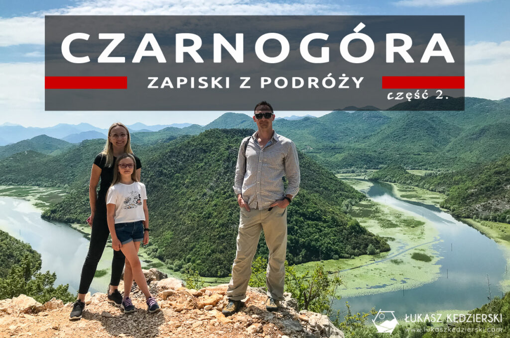 czarnogóra montenegro zapiski z podróży