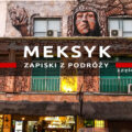 wakacje w meksyku podróż do meksyku