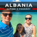 albania podróż do albanii