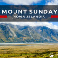 nowa zelandia mount sunday edoras rohan władca pierścienia