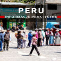 peru informacje praktyczne